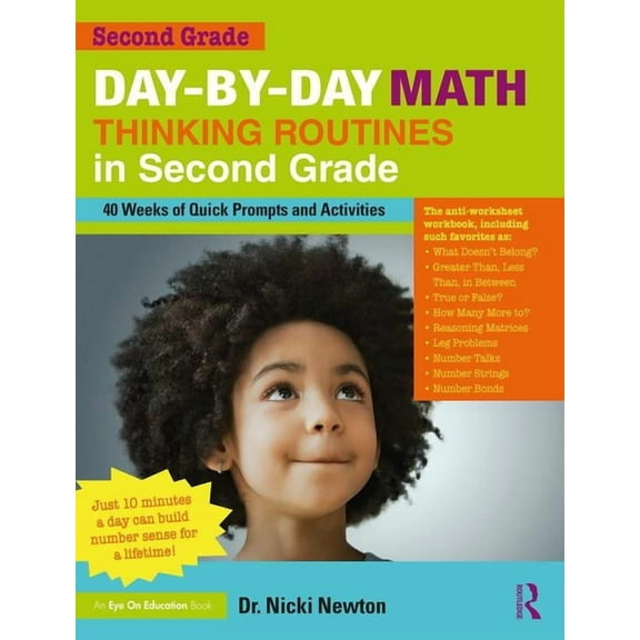 Day-by-Day Math Thinking Routines in Second Grade: 40 Weeks of Quick Prompts and Activities, (Paperback)