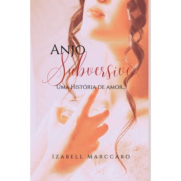 Anjo Subversivo, (Paperback)