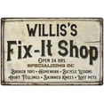 thumbnail image 1 of WILLIS'S Fix-It Shop Sign Grandpa Dad Wall Decor Gift 8x12 Metal 208120006351, 1 of 1