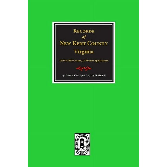 New Kent County, Virginia, Records of. (Paperback)