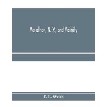 Marathon, N. Y., and vicinity, (Paperback)