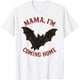 thumbnail image 1 of Mama I'm Coming Home Bat - Camiseta divertida, 1 of 2