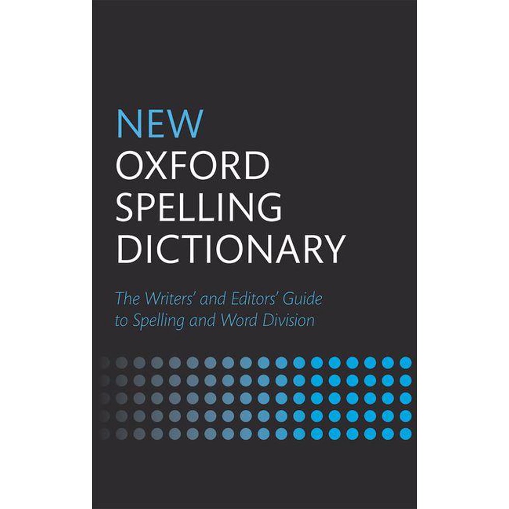New Oxford Spelling Dictionary (Hardcover)