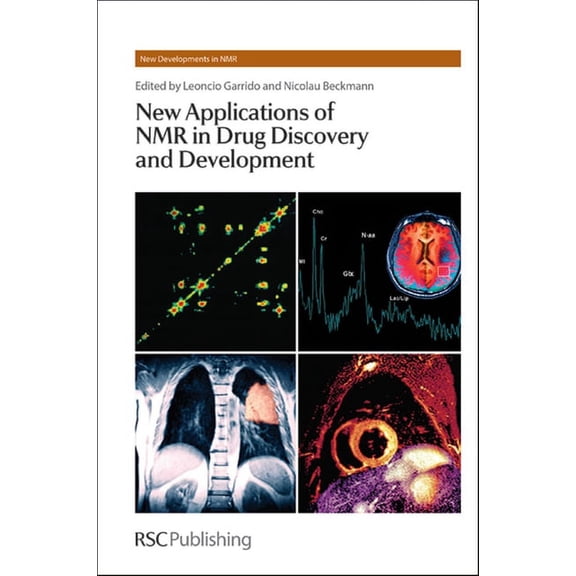 New Developments in NMR New Applications of NMR in Drug Discovery and Development, Book 2, (Hardcover)