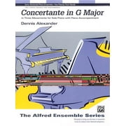 Alfred Ensemble: Concertante in G Major: In Three Movements for Solo Piano with Piano Accompaniment, Sheet (Other)