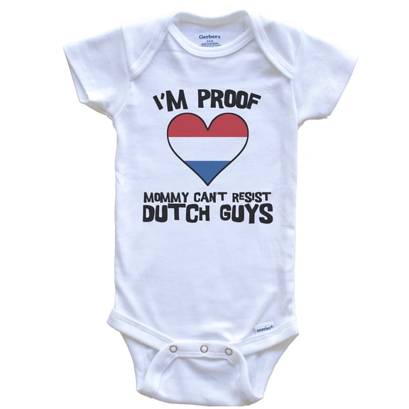 I'm Proof Mommy Can't Resist Dutch Guys Netherlands Flag Heart Baby Bodysuit, 0-3 Months White