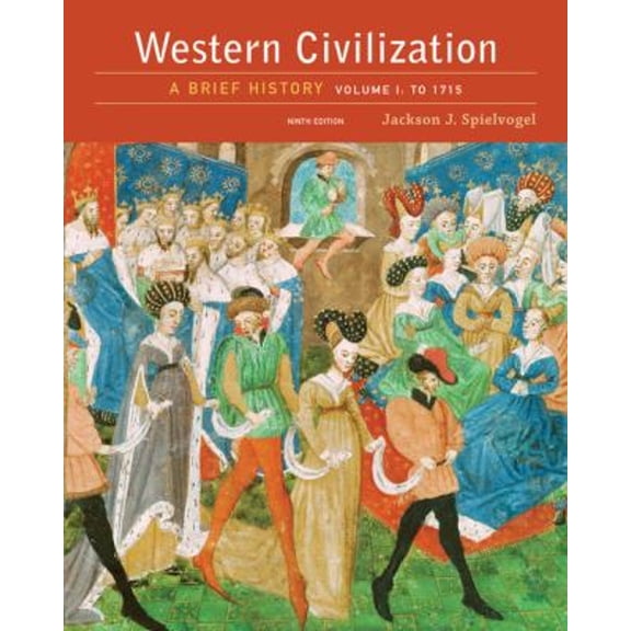 Pre-Owned Western Civilization: A Brief History, Volume I: To 1715 (Paperback) 1305633474 9781305633476