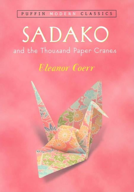 Sadako And The Thousand Paper Cranes Paperback Walmart Com