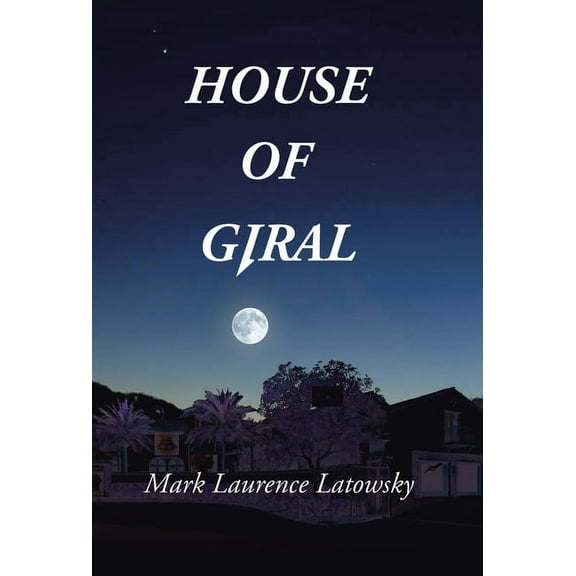 House of Giral, (Hardcover)