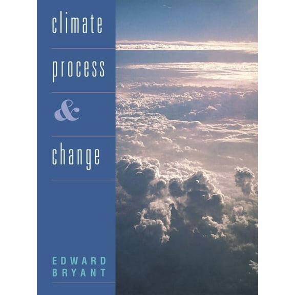 Climate Process and Change, (Paperback)