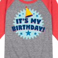 thumbnail image 3 of Instant Message - It's My Birthday - Toddler & Youth Raglan Graphic T-Shirt, 3 of 7