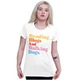 thumbnail image 3 of Reading Blogs Walking Dogs Trendy Pet Womens Slim Fit Graphic Tee Brisco Brands S, 3 of 5