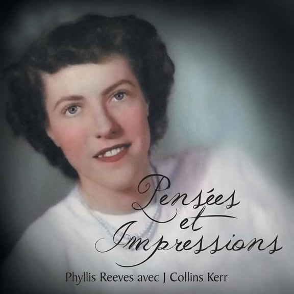 Pensees Et Impressions, (Paperback)