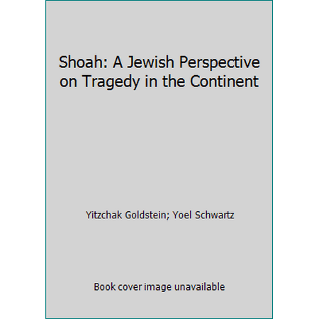 Shoah: A Jewish Perspective on Tragedy in the Continent, Used [Paperback]