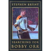 Searching for Bobby Orr [Paperback - Used]