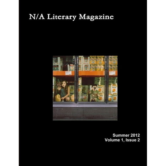 N/A Literary Magazine V1I2 (Paperback)