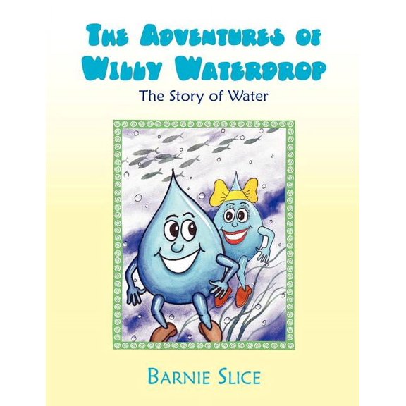 The Adventures of Willy Waterdrop
