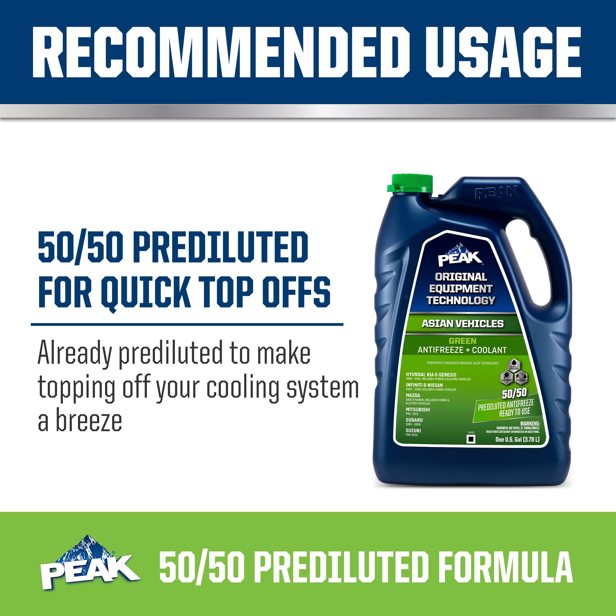 PEAK OET Antifreeze + Coolant 50/50 Prediluted for Asian Vehicles - Green, 1 Gallon