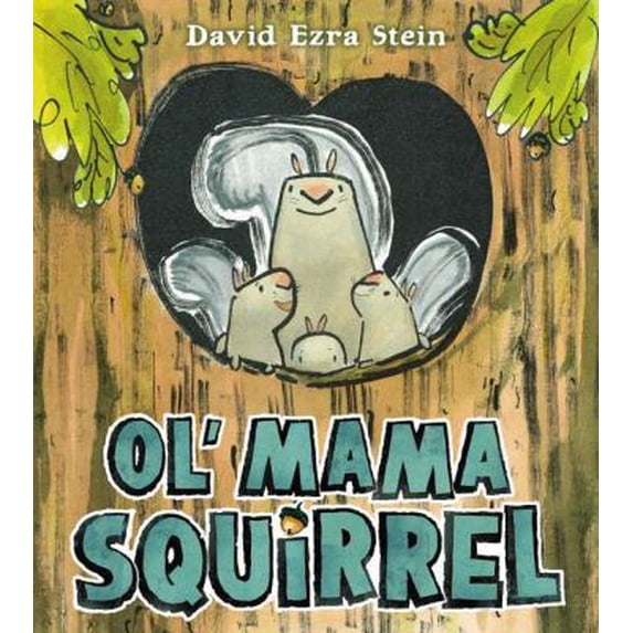 Pre-Owned Ol' Mama Squirrel (Hardcover) 0399256725 9780399256721