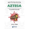 thumbnail image 1 of Libro Mitologia Azteca Tapa Blanda, Autor Javier Tapia, Editorial Pluton Ediciones, 1 of 1
