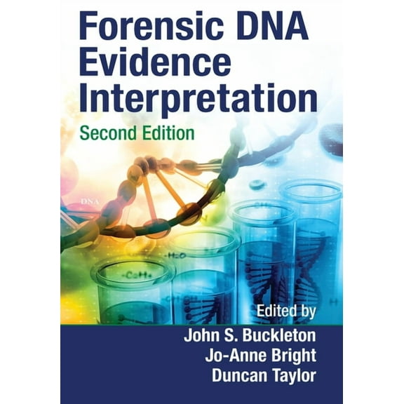 Forensic DNA Evidence Interpretation, (Paperback)