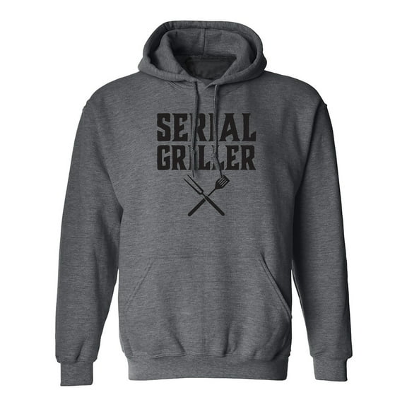 Serial Griller Adult Hooded Sweatshirt