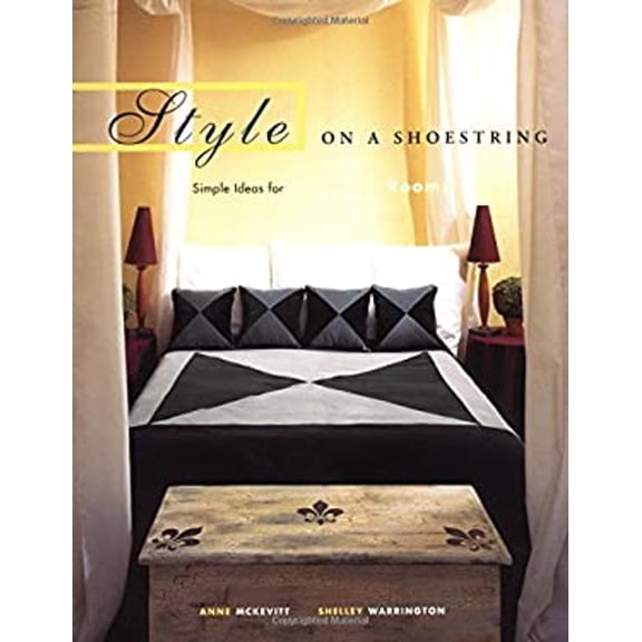 Pre-Owned Style on a Shoestring : Simple Ideas for Fantastic Rooms (Paperback) 9780912333663