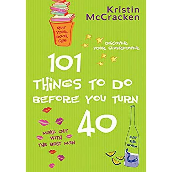 101 Things to Do Before You Turn 40 9780425202364 Used / Pre-owned