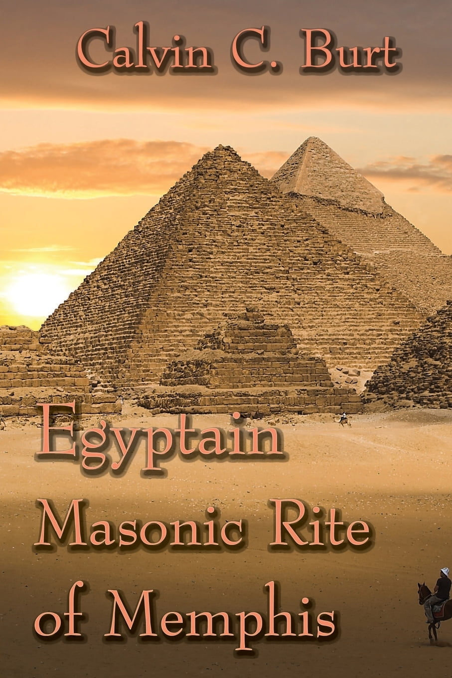 Egyptian Masonic Rite of Memphis (Paperback)