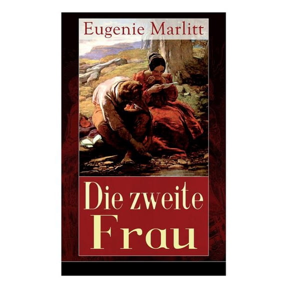 Die zweite Frau: Ein Liebesroman aus der Feder der berühmten Bestseller-Autorin von Das Geheimnis der alten Mamsell, Amt, (Paperback)