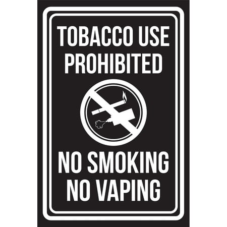 Tobacco Use Prohibited No Smoking No Vaping Black and White Business Commercial Safety Warning Large Sign,