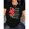 thumbnail image 1 of Camiseta De Verano Para Mujer, Ropa De Calle, Cuello Redondo, Para Acampar, Mochilero, TrabajoSummer Style, Women's Inspirational Floral Print Tee - "Blessed by God" Poinsettia Print, Casual Round N, 1 of 7