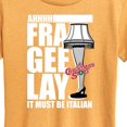 thumbnail image 3 of A Christmas Story - Ahhh Fra Gee Lay Must Be Italian - Women's Short Sleeve Graphic T-Shirt, 3 of 6