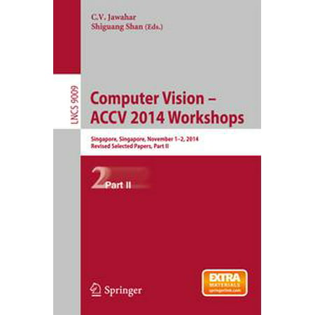 Computer Vision - ACCV 2014 Workshops - eBook