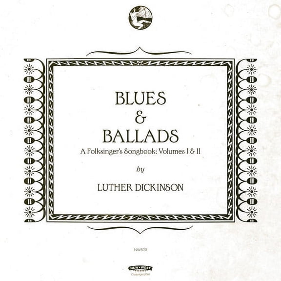Luther Dickinson - Blues & Ballads (A Folksinger's Songbook) Volumes I & II - Rock - CD
