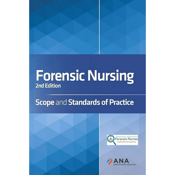 Pre-Owned Forensic Nursing: Scope and Standards of Practice (Paperback) 1558106995 9781558106994
