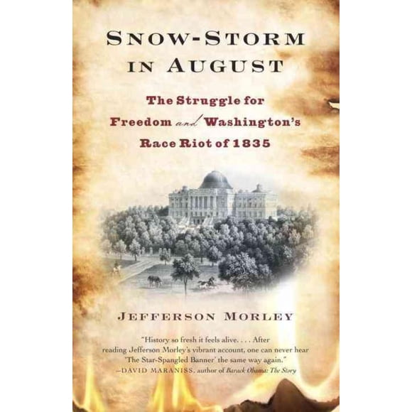 Snow-storm in August, Jefferson Morley Paperback