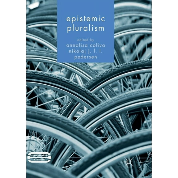 Palgrave Innovations in Philosophy Epistemic Pluralism, (Paperback)