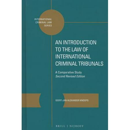 Introductionto The Law Of International Criminal Tribunals