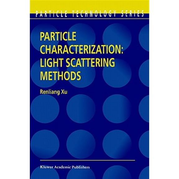Pre-Owned Particle Technology: Particle Characterization: Light Scattering Methods (Paperback)