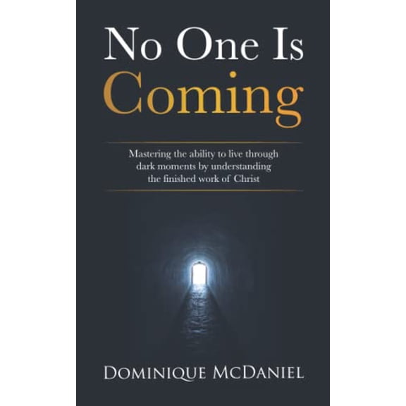 Pre-Owned No One is Coming, 9781955557085, 195555708X, Paperback,