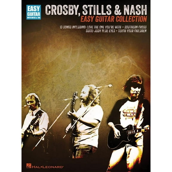 Crosby, Stills & Nash - Easy Guitar Collection: Easy Guitar with Notes & Tab, (Paperback)
