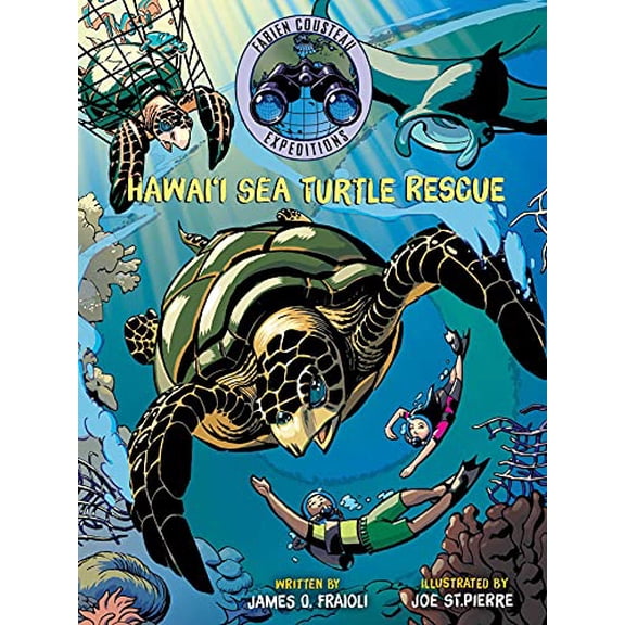 Pre-Owned Hawai'i Sea Turtle Rescue (Fabien Cousteau Expeditions), 9781534420977, 1534420975, Hardcover,