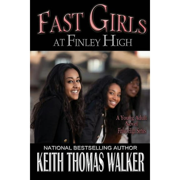 Fast Girls at Finley High, (Paperback)