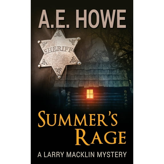 Larry Macklin Mysteries Summer's Rage, Book 14, (Paperback)