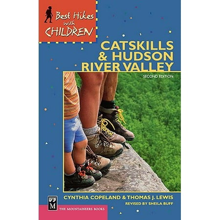 Best Hikes with Children in the Catskills and Hudson River (Best Hikes Hudson Valley)