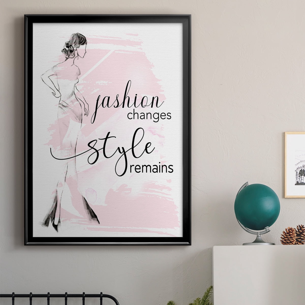 Fashion Changes Style Remains Premium Framed Print - Ready to Hang