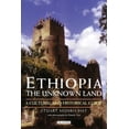 thumbnail image 2 of Ethiopia, the Unknown Land: A Cultural and Historical Guide, 2 of 3