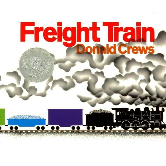 Freight Train Big Book: A Caldecott Honor Award Winner, (Paperback)