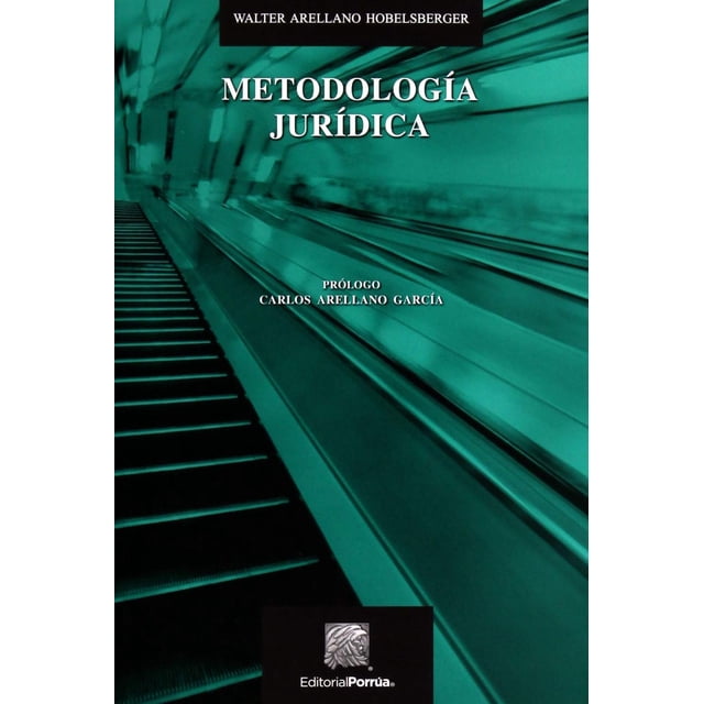 Metodología Jurídica Editorial Porrúa 9786070930584